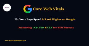 Core Web Vitals SEO guide for fixing page speed and ranking higher on Google.